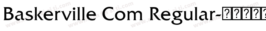 Baskerville Com Regular字体转换